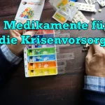 Prepper Medikamentenliste: Die komplette Hausapotheke für den Ernstfall