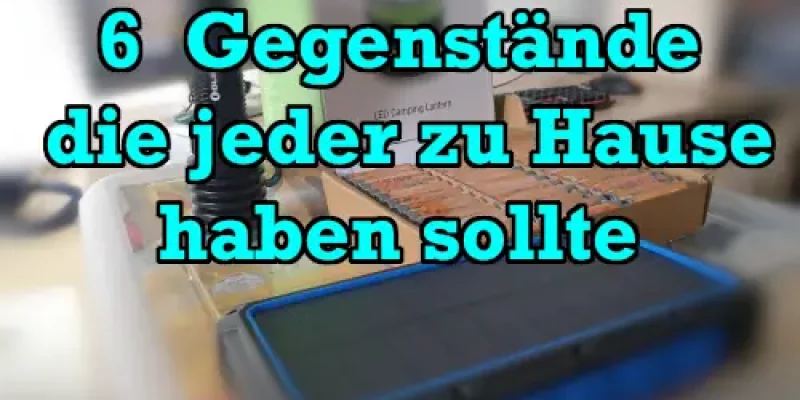 Was sollte man für eine Katastrophe zu Hause haben