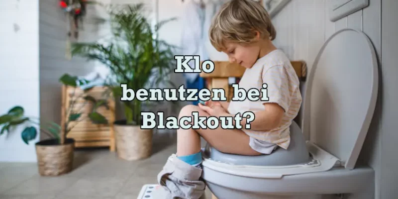 Stromausfall Toilettenspülung – so bleibt alles hygienisch, auch ohne Wasser