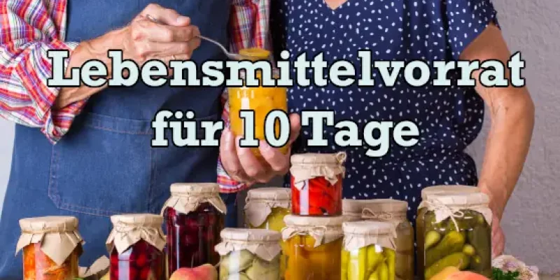 Lebensmittelvorrat für 10 Tage