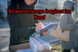 Krisenvorsorge beginnt im Kopf