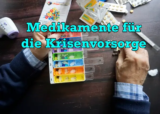 Medikamente für die Krisenvorsorge